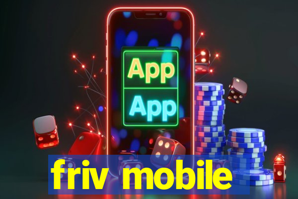 friv mobile